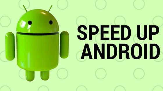 How to increase speed of Android phone