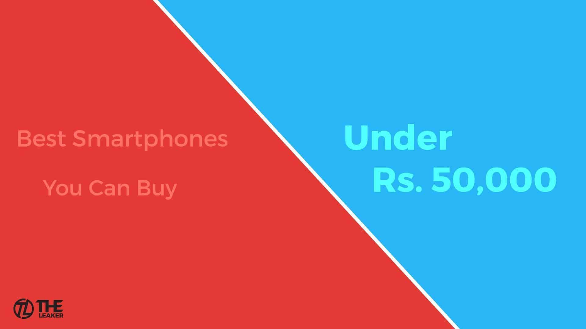 best phone under 50000 in India