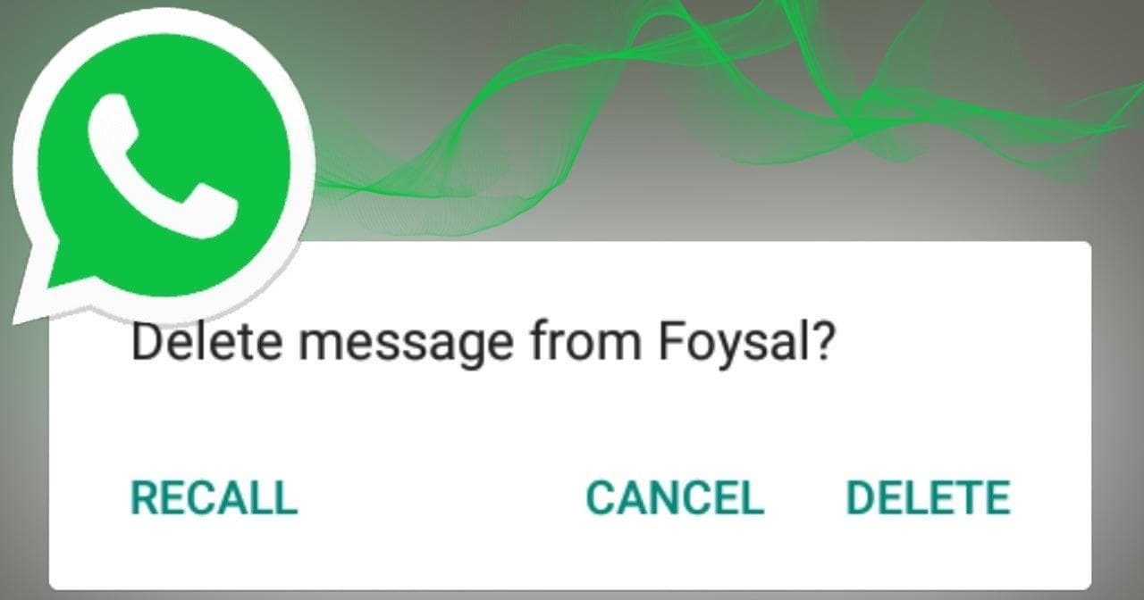 Whatsapp Message Recall feature