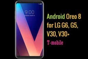 Android Oreo LG G6, G5, V20