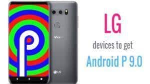 LG Android Pie update list