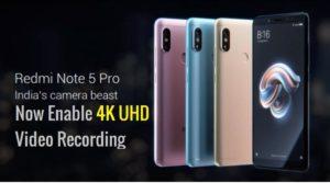 How to enable 4K video recording on Redmi note 5 pro