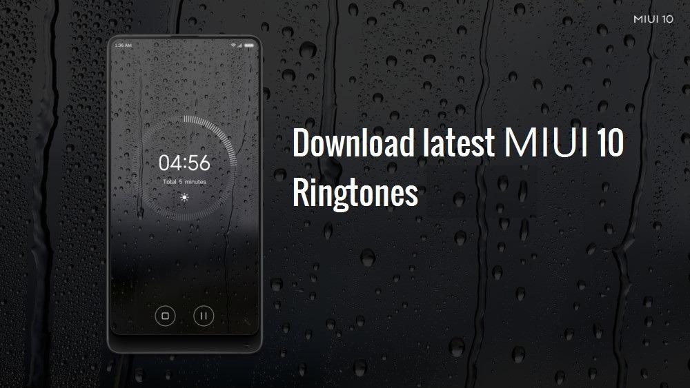 Download MIUI 10 ringtones