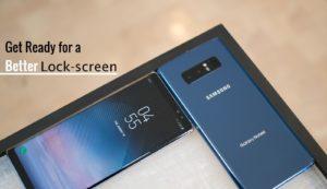 Galaxy Note 8/Galaxy S8 Better lockscreen