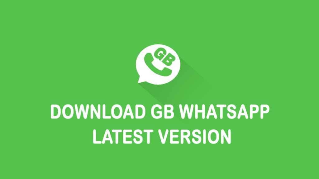 GB Whatsapp Download Latest Version Update