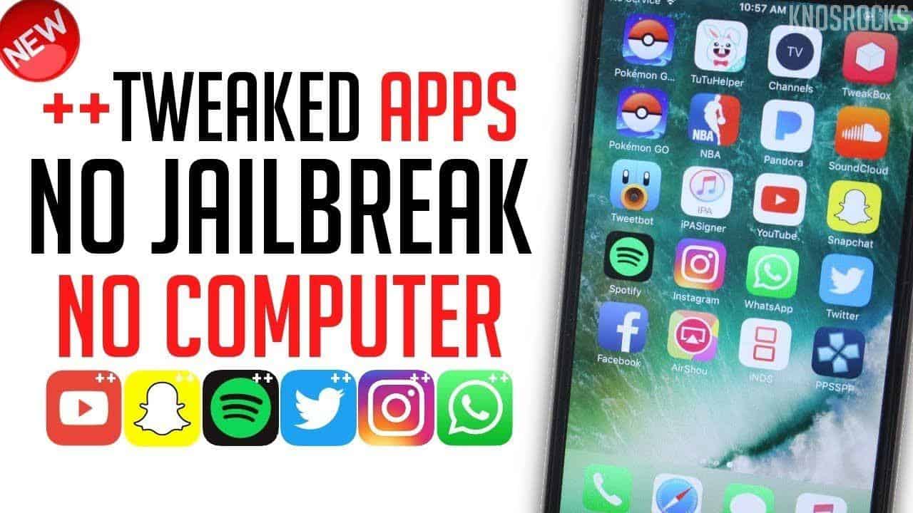 Tweaked ++ Apps and Games without Jailbreak