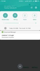 Click and open downloaded Cinema APK