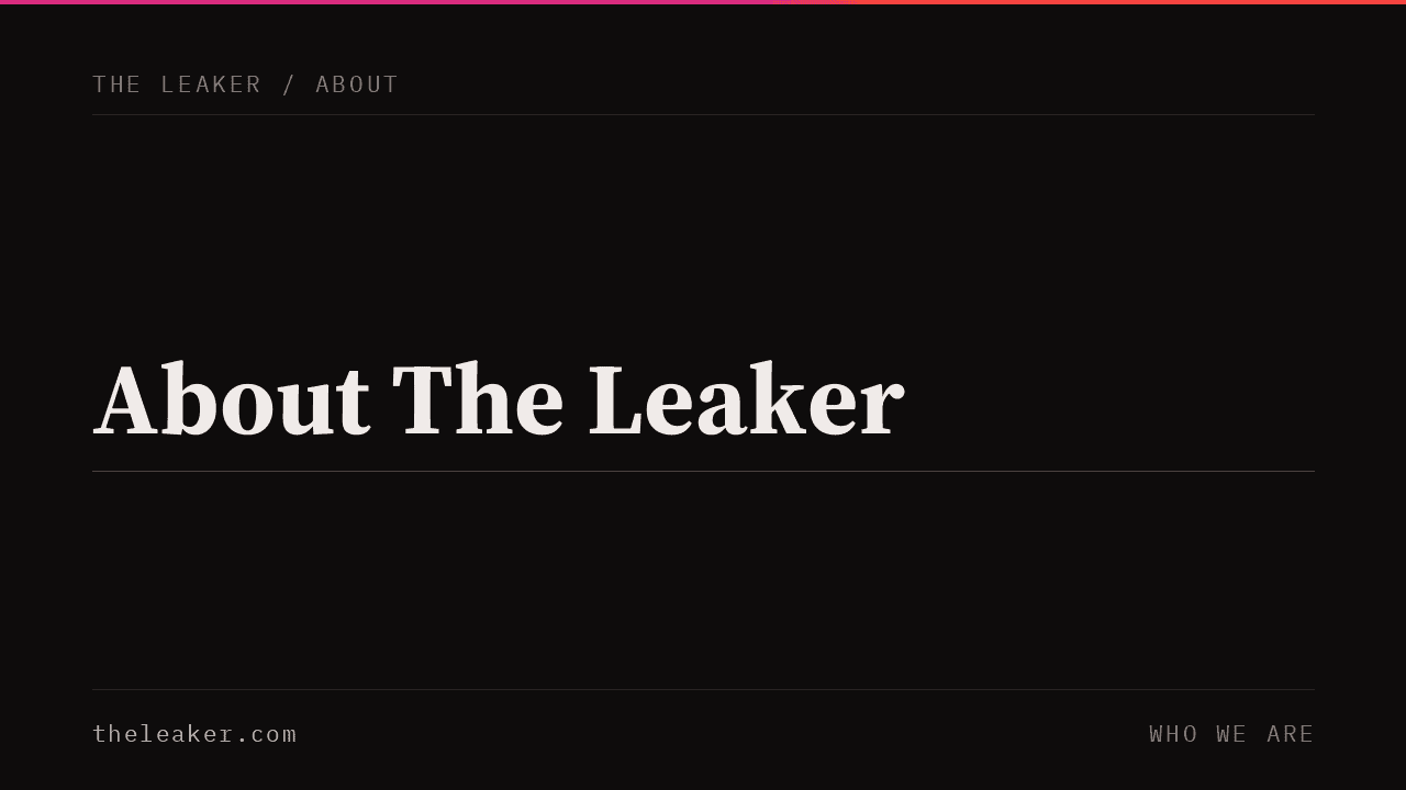 The Leaker website homepage with a dark background and white text, featuring 'About The Leaker' headline.
