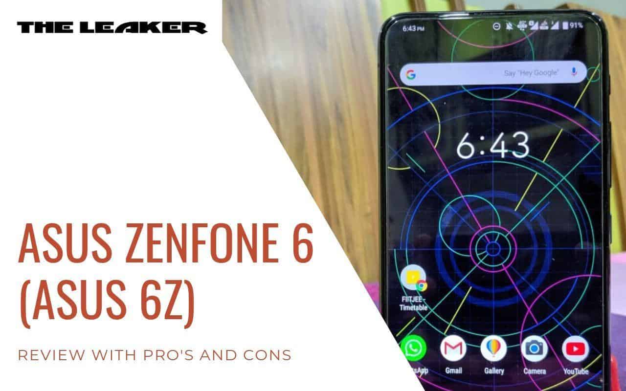 Asus Zenfone 6 (Asus 6Z) Review