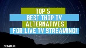 ThopTV Alternatives