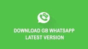 GB Whatsapp APK Download Latest Version