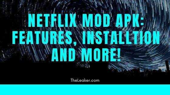 Netflix Premium MOD APK Installation guide for Android