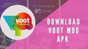 Voot Mod APK Download