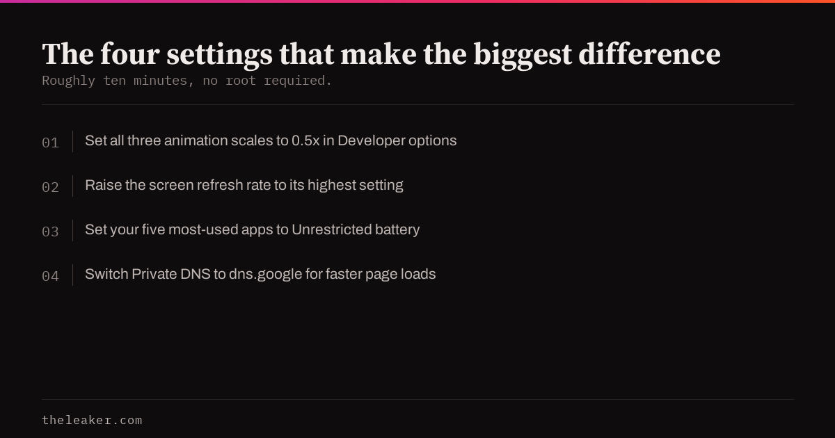 Four Android settings that most improve speed, listed as numbered steps