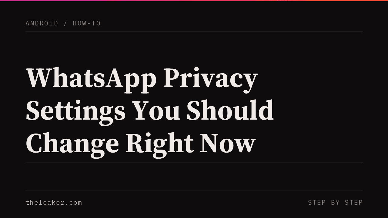 WhatsApp privacy settings interface on a mobile device screen.